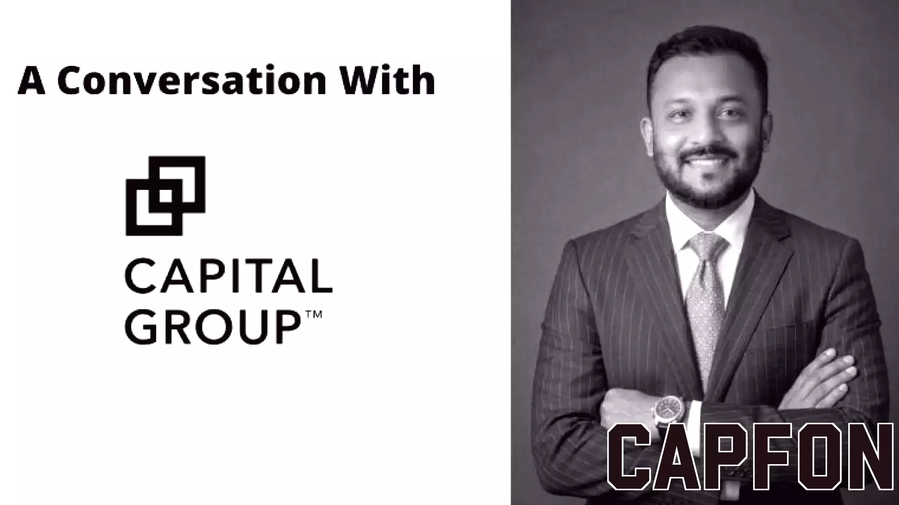 A Conversation With Capital Group’s Head Of Experiential Marketing Ajith Krishnankutty On The Need To Evolve Events Into Marketing Channels That Build Brand + Drive Business Growth